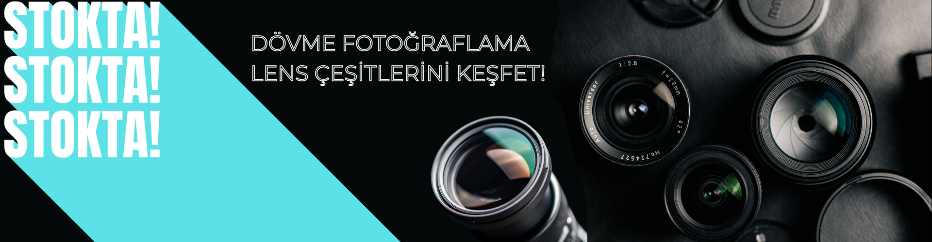 DÖVME FOTO LENSLERİ